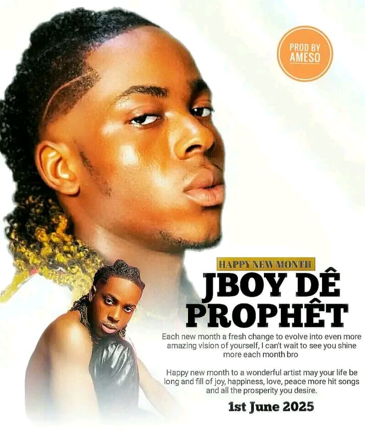 Jboy Dê Prophêt — Happy New Month