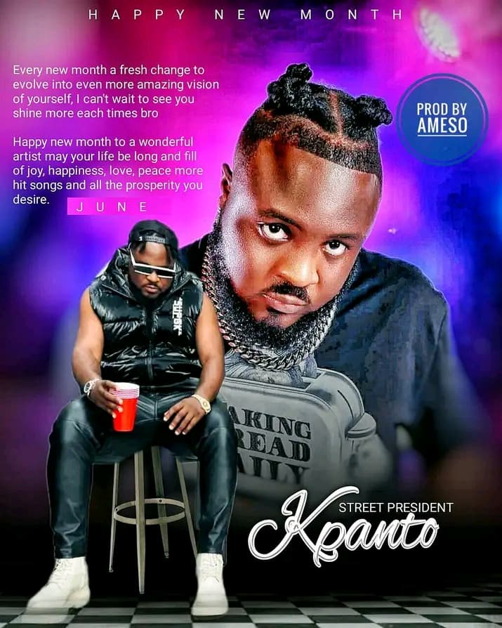 Street President Kpanto — Happy New Month